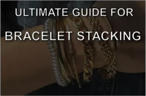 Bracelet Stacking